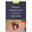 Mlteci Hukukunda Geici Koruma Sekin Yaynevi