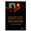 Evanjelik Misyonerlerde Biliimle Yaygn Din Eitimi Kriter Yaynlar