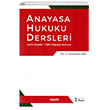 Anayasa Hukuku Dersleri Genel Esaslar Trk Anayasa Hukuku Sekin Yaynevi