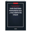 Terr rgtnn Propagandas Suu ve fade Hrriyetine Etkileri Sekin Yaynclk