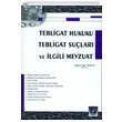 Tebligat Hukuku Tebligat Sular ve lgili Mevzuat Sekin Yaynclk