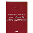 dare Hukukunda Kanuna Dayanma lkesi Turhan Kitabevi