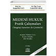 Medeni Hukuk Pratik Çalışmaları Legal Yayıncılık