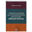 Vergi Planlamasn fa Ykmllnn Hukuki Snr Mkellef Haklar Legal Yaynclk