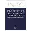 Borlar Hukuku Genel Hkmler Pratik almalar Legal Yaynclk