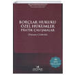 Borlar Hukuku zel Hkmler Pratik almalar Vedat Kitaplk