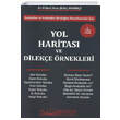 Yol Haritas ve Dileke rnekleri Platon Hukuk