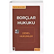 Borlar Hukuku Genel Hkmler Sekin Yaynclk