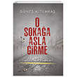 O Sokaa Asla Girme Nemesis Kitap