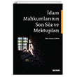 dam Mahkumlarnn Son Sz ve Mektuplar Sekin Yaynclk