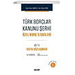 Trk Borlar Kanunu erhi zel Bor likileri Sekin Yaynclk