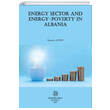 Energy Sector and Energy Poverty in Albania Filiz Kitabevi