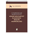 Askeri Mevcudiyet Olmakszn galin Mmknl Adalet Yaynlar