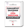 Cumhuriyet Savcsnn ve Ceza Yargcnn Bavuru Kitab Adalet Yaynevi