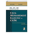 2006 2007 2008 tihatlar le Ceza Muhakemesi Kanunu ve CGK Adalet Yaynevi