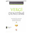 Vergi Denetim Yorum ve Delil Serbestisi Vergi Denetiminde Bavurulan Yollar  Vergi Denetimi ile Grebli Kurulular Sekin Yaynevi