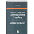 Anonim Ortaklkla Satn Alma (Squeeze Out) ve kartma Haklar Sekin Yaynevi