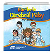 Harflerle Cerebral Palsy Amy E. Sturkey Boyut Yayn Grubu