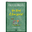 You Need A New World mer Sevingl Carpe Diem Kitap