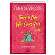 There is One Who Loves You mer Sevingl Carpe Diem Kitap