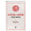 Kuran Kerim Yce Meali smail Pelit Ortak Akl Yaynlar