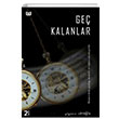 Ge Kalanlar idem Krolu Vaveyla Yaynclk