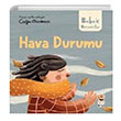 Bebek niversitesi Hikayeli lk Kavramlarm 2 Hava Durumu ar Odaba Sincap Kitap