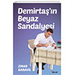 Demirta n Beyaz Sandalyesi Dipnot Yaynlar