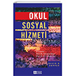 Okul Sosyal Hizmeti Pegem Akademi Yaynlar