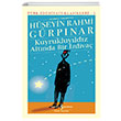 Kuyrukluyldz Altnda Bir zdiva Gnmz Trkesiyle Ciltli Hseyin Rahmi Grpnar  Bankas Kltr Yaynlar