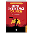 Kzl ntikamc Grinka (Dorlion Genlik Klasikleri) Dorlion Yaynlar