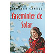 Yaseminler De Solar Nagehan Canbul Karina Yaynevi