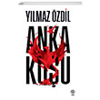 Anka Kuu (Ciltli) Ylmaz zdil Sia Kitap