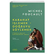 Kabahat lemek Doruyu Sylemek Michel Foucault Ketebe Yaynevi