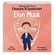 Dnyaya Yn Veren Dnn Kkleri Elon Musk Mary Nhin Gney Kitap