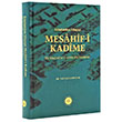 Gnmze Ulaan Mesahif-i Kadme lk Mushaflar zerine Bir nceleme Tayyar Altkula Diyanet leri Bakanl