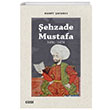 ehzade Mustafa (1450-1474) Hamit afak izgi Kitabevi