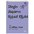 Dingin Yaamn Kutsal Kitab J. William Lloyd Sarmal Kitabevi