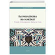 Iki Paradigma Bir Hakikat Felsefe Geleneimizin Mahrem Yz 12 Aratrma Yaynlar