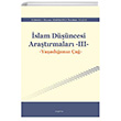 slam Dncesi Aratrmalar III Yaadmz a Aratrma Yaynlar