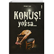 Konu Yoksa Dua Yaynclk