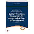 Cumhuriyet Savcsnn Kovuturmaya Yer Olmadna Dair Karar ve Kararn Denetimi Sekin Yaynclk