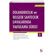 Dolandrclk ve Belgede Sahtecilik Davalarnda Yarglama Sreci Sekin Yaynclk