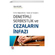 Denetimli Serbestlik ve Cezalarn nfaz Sekin Yaynclk