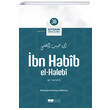 bn Habib El Halebi Siyerin ncleri 30 Siyer Yaynlar