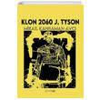 Klon 2060 J. Tyson Mikail Kahraman Avc Artikel Yaynclk