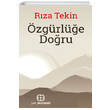 zgrle Doru Rza Tekin Yar Yaynlar