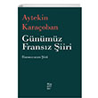 Gnmz Fransz iiri Szckler Yaynlar