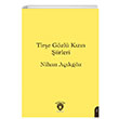 Tire Gzl Kzn iirleri Nihan Akgz Dorlion Yaynlar