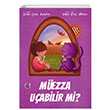 Mezza Uabilir mi Aye ve Mezzann Maceralar Emine elik Aydoan Kutlu Yaynevi